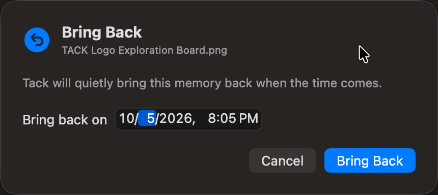 Bring Back confirmation dialog scheduling a memory for a future date